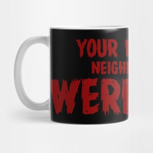 WEREWOLF #3 (YOUR FRIENDLY NEIGHBOURHOOD) Mug